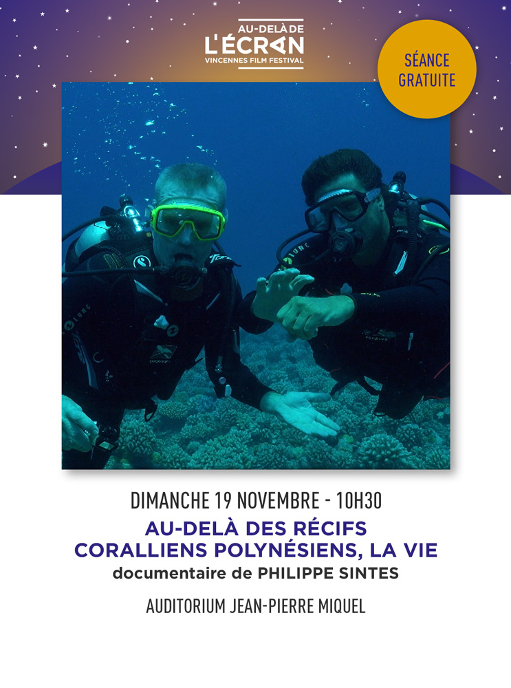 AU-DELÀ DES RÉCIFS CORALLIENS POLYNÉSIENS, LA VIE
